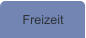 Freizeit